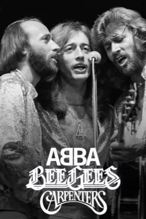 Abba, Bee Gees, Carpenters's poster