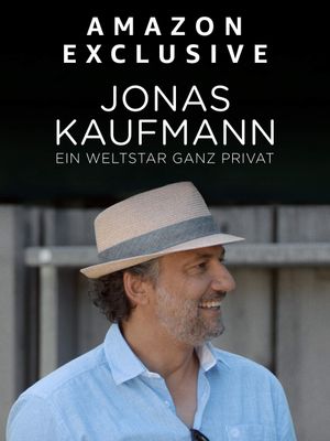 Jonas Kaufmann - A Global Star in Private's poster