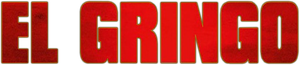 El Gringo's poster