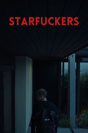 Starfuckers's poster