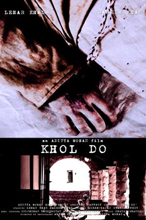 Khol Do's poster