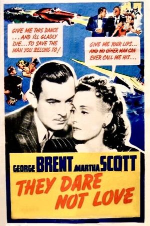 They Dare Not Love's poster