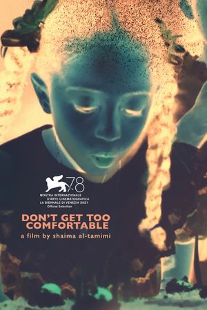 Don't Get Too Comfortable's poster