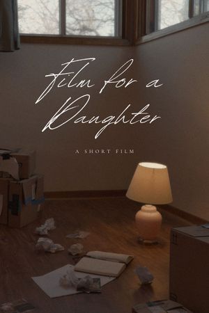 Film for a Daughter's poster