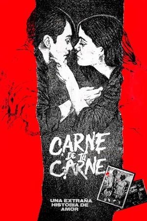 Carne de tu carne's poster