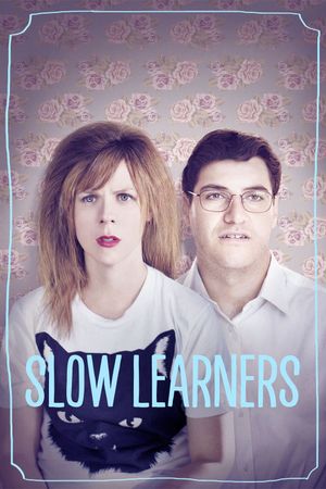 Slow Learners's poster
