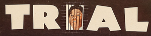 Trial's poster