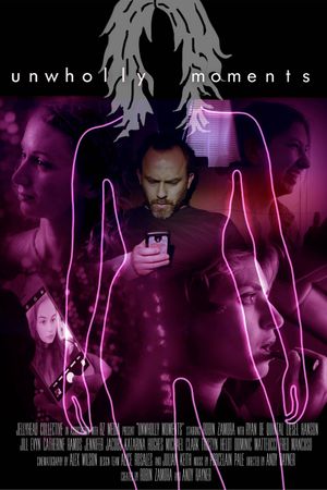 Unwholly Moments's poster
