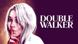Double Walker's poster