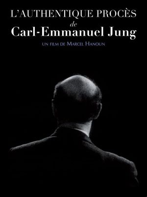 The Authentic Trial of Carl Emmanuel Jung's poster