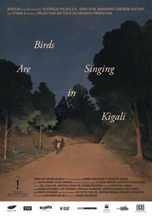 Birds Are Singing in Kigali's poster