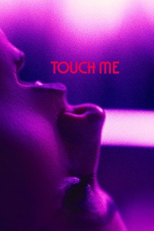 Touch Me's poster