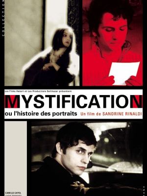 Mystification ou L'histoire des portraits's poster