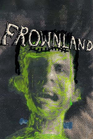 Frownland's poster