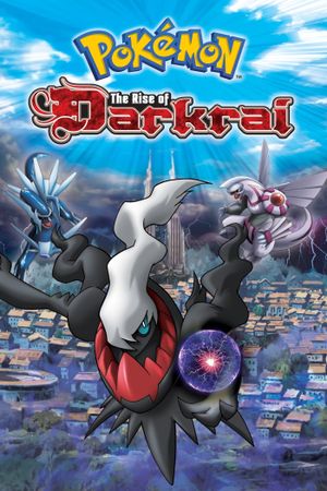 Pokémon: The Rise of Darkrai's poster