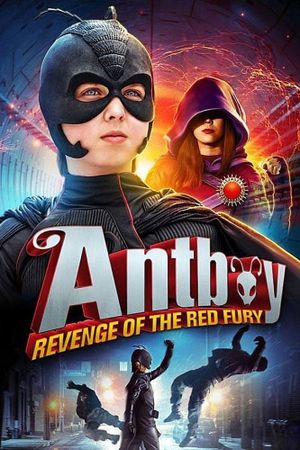 Antboy II: Revenge of the Red Fury's poster image
