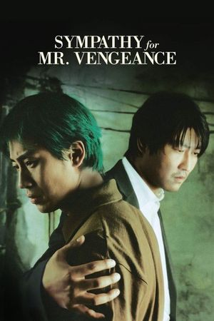 Sympathy for Mr. Vengeance's poster