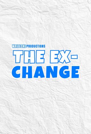 The Ex-Change's poster