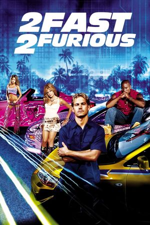 2 Fast 2 Furious's poster