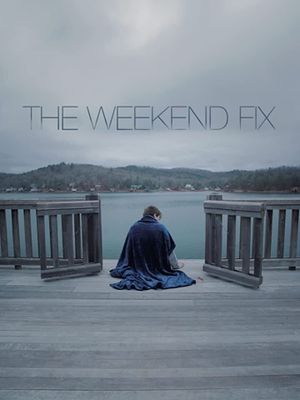 The Weekend Fix's poster