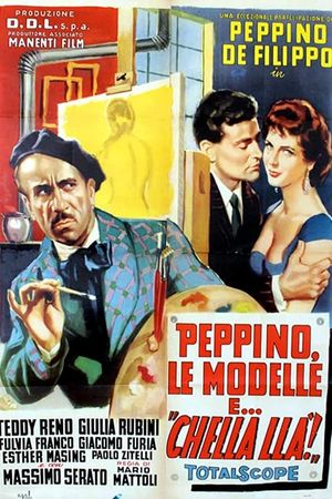 Peppino, le modelle e.... 'chella llà''s poster