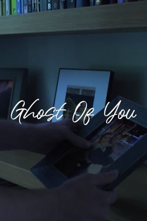 Ghost of You's poster