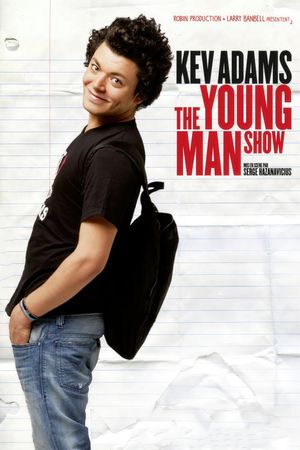 Kev Adams - The Young Man Show's poster