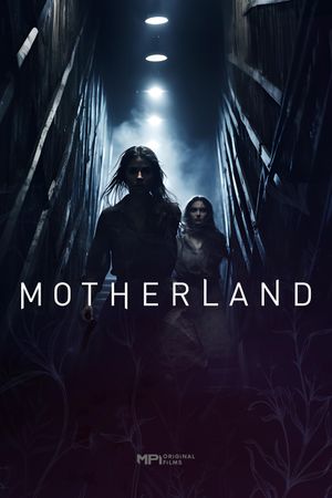 Motherland's poster
