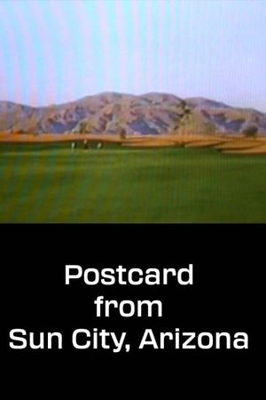Postcard from Sun City, Arizona's poster