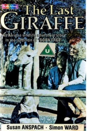 The Last Giraffe's poster