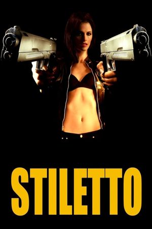 Stiletto's poster