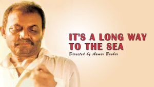 It's a Long Way to the Sea's poster