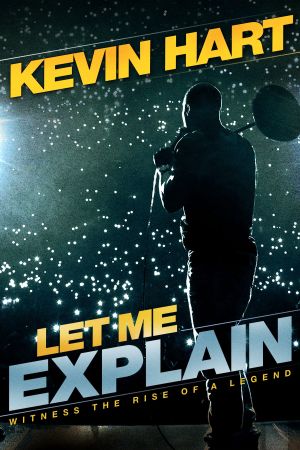 Kevin Hart: Let Me Explain's poster