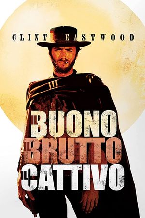 The Good, the Bad and the Ugly's poster