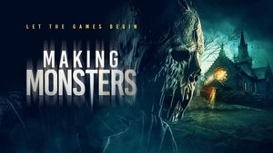 Making Monsters's poster