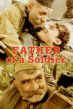 Father of a Soldier's poster