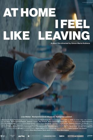 At Home I Feel Like Leaving's poster