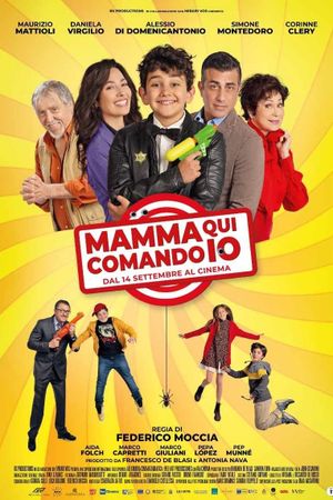 Mamma qui comando io's poster
