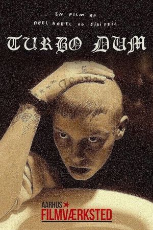 Turbo Dum's poster