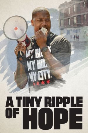 A Tiny Ripple of Hope's poster