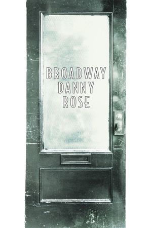 Broadway Danny Rose's poster