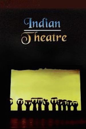 Indian Theatre's poster