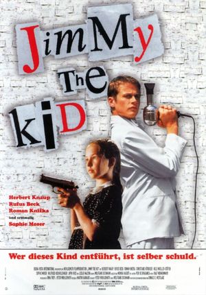 Jimmy the Kid's poster