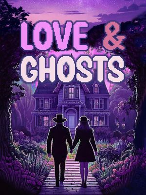 Love & Ghosts's poster