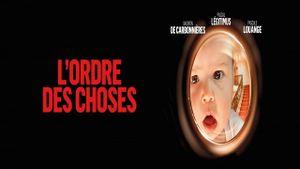 L'ordre des choses's poster