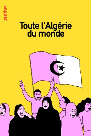 Toute l'Algérie du monde's poster image