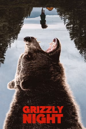 Grizzly Night's poster