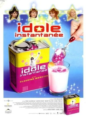 Idole instantanée's poster