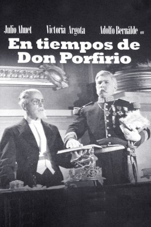 In the Times of Don Porfirio's poster