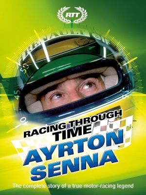 Racing Through Time - Ayrton Senna's poster